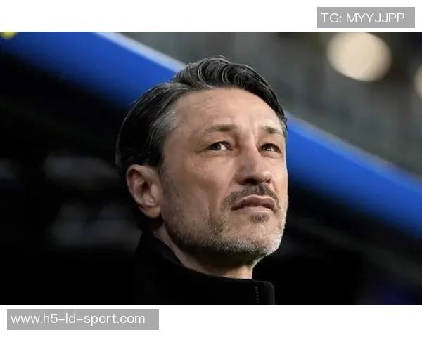 科瓦奇称拜仁实力超群多特虽强但德比战仍是拜仁胜算更大